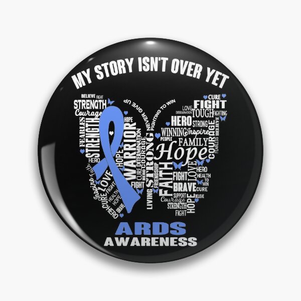 Item preview, My Story Isn't Over Yet ARDS Awareness designed and sold by RidnerStore.