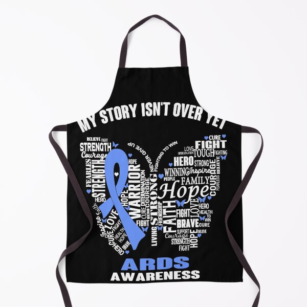 Item preview, My Story Isn't Over Yet ARDS Awareness designed and sold by RidnerStore.