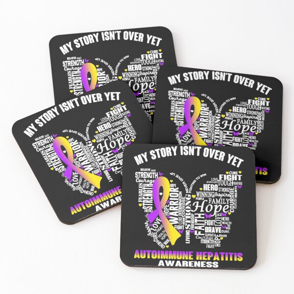 Item preview, My Story Isn't Over Yet Autoimmune Hepatitis Awareness designed and sold by RidnerStore.