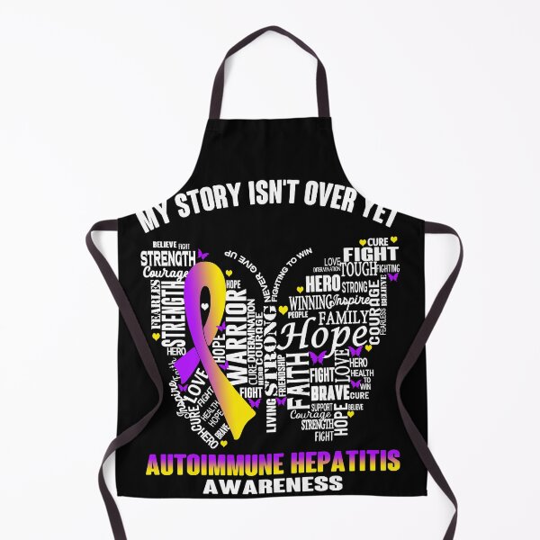 Item preview, My Story Isn't Over Yet Autoimmune Hepatitis Awareness designed and sold by RidnerStore.