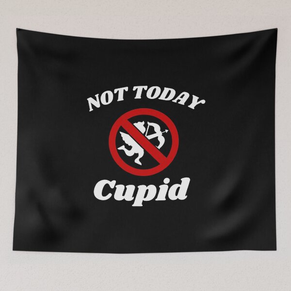 Item preview, Not Today Cupid - Anti Valentines Day designed and sold by AnyKitty.