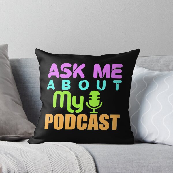 Item preview, Ask me about my Podcast  designed and sold by KGN  CREATIVITY.