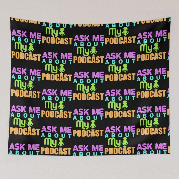 Item preview, Ask me about my Podcast  designed and sold by KGN  CREATIVITY.