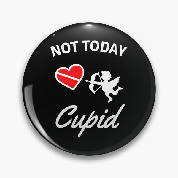 Item preview, Not Today Cupid - Anti Valentines Day 2 designed and sold by AnyKitty.