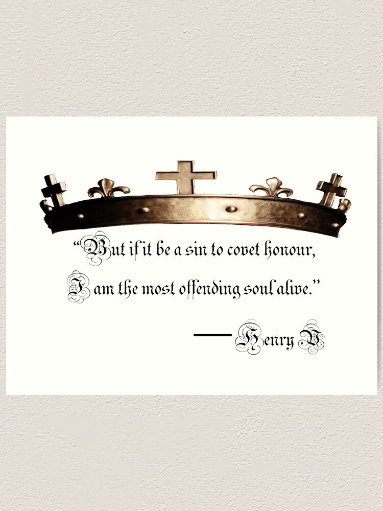 Shakespeare Henry V Quotes Henry V Honour Quote - Shakespeare" Art Print By Odogoo | Redbubble