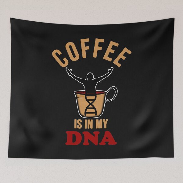 Item preview, Coffee Is In My DNA - Funny Cup Of Coffee And Dna Symbol designed and sold by leo121687.