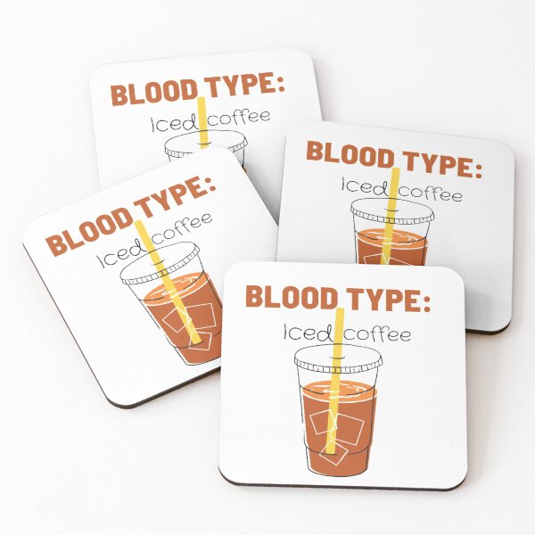 Item preview, Blood type:iced coffee designed and sold by Lavannya.