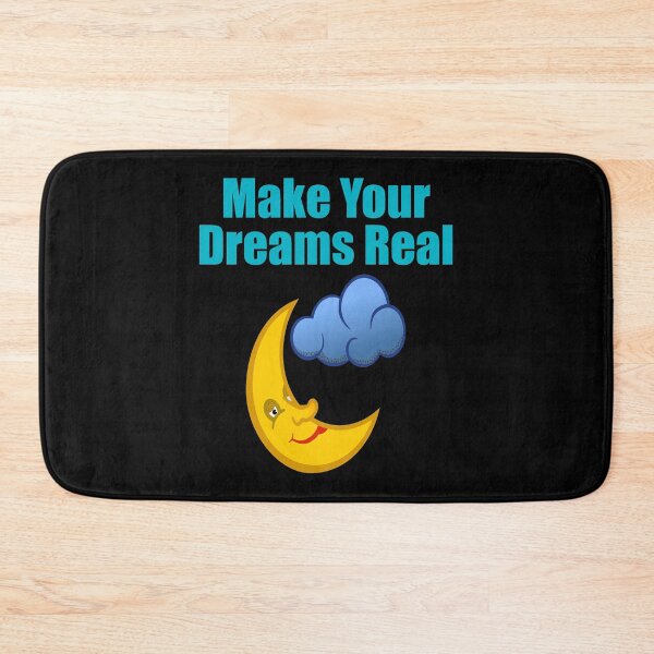 Item preview, Make Your Dreams Real designed and sold by Uvogin2099.