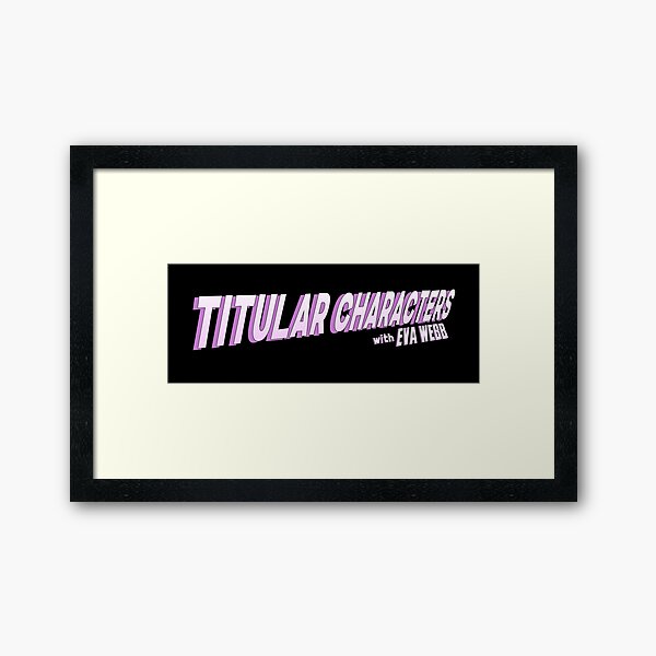 Titular Characters Logo Framed Art Print