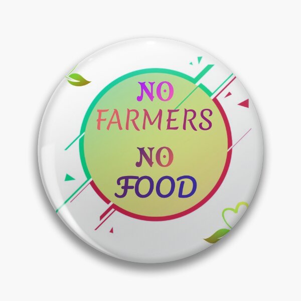 Item preview, No farmer no food designed and sold by chetan786.