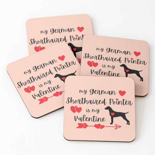 Item preview, My German Shorthaired Pointer is my Valentine, GSP Valentine designed and sold by FunShirtDesigns.