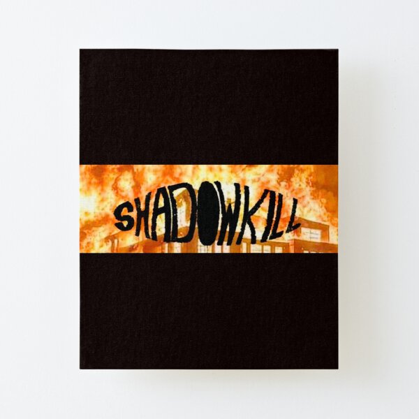 ShadowKill Canvas Mounted Print