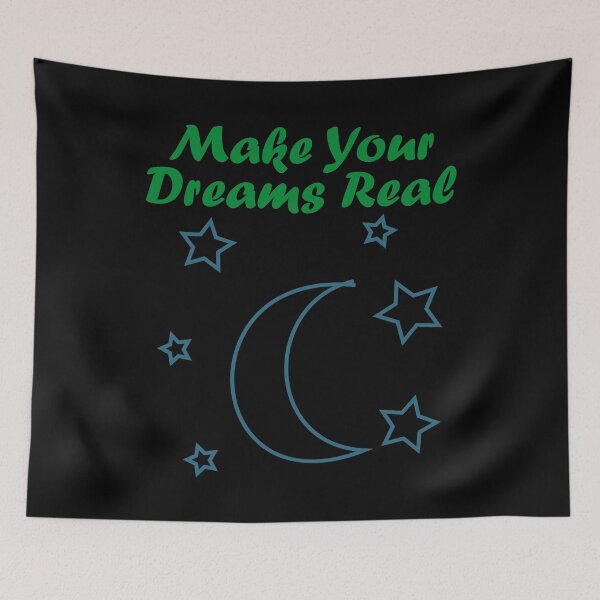 Item preview, Make Your Dreams Real designed and sold by Uvogin2099.