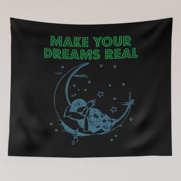Item preview, Make Your Dreams Real designed and sold by Uvogin2099.