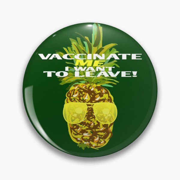 Item preview, Vaccinate me i want to go! designed and sold by vibeno1.