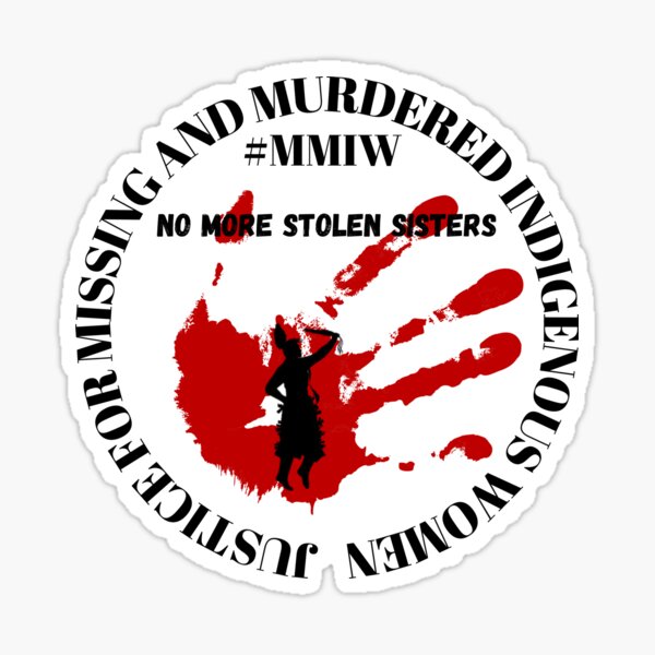 Item preview, MMIW Invisible Missing Murdered Indigenous Women No more stolen sisters designed and sold by berenger04.