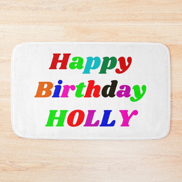 Item preview, Copy of Happy Birthday Holly designed and sold by Trendy Design.
