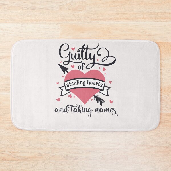Item preview, Guilty of Stealing Hearts and Taking Names designed and sold by Square Root of Squid.