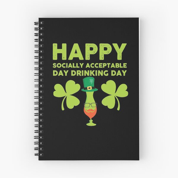 Item preview, St Patricks Day Socially Acceptable Day Drinking Graphic designed and sold by wdyoungblood.