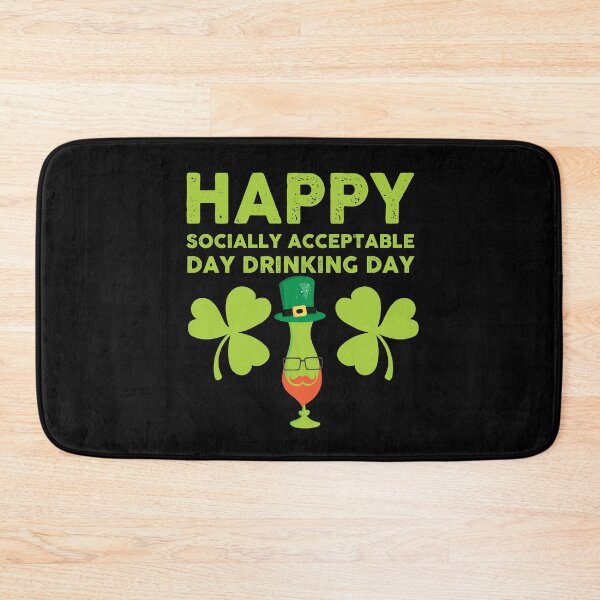 Item preview, St Patricks Day Socially Acceptable Day Drinking Graphic designed and sold by wdyoungblood.