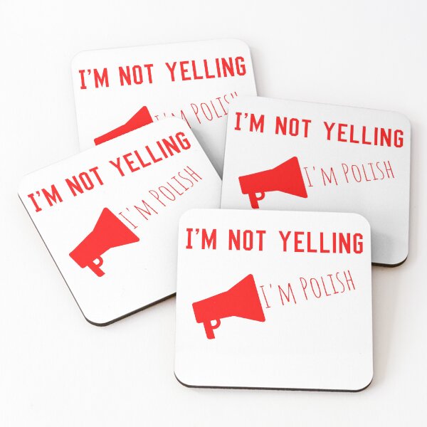 Item preview, I'm not yelling I'm Polish designed and sold by Krukowski.