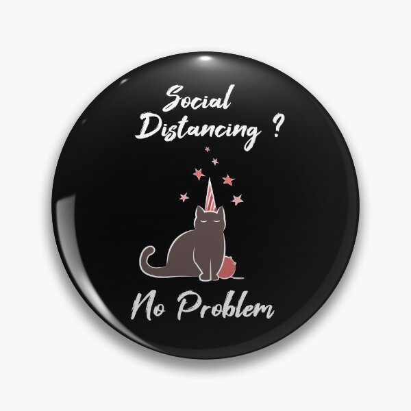 Item preview, ¿Distanciamiento social? No hay problema. Te gustan los gatos designed and sold by DesignsbyEndall.