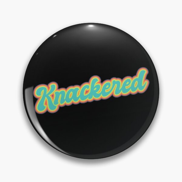 Item preview, Knackered - Retro designed and sold by Chubuter.