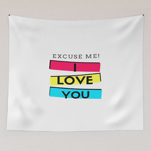 Item preview, Excuse Me I Love You designed and sold by mewsis.