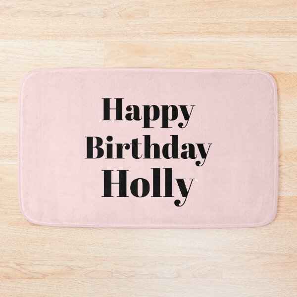 Item preview, Happy Birthday Holly designed and sold by Trendy Design.