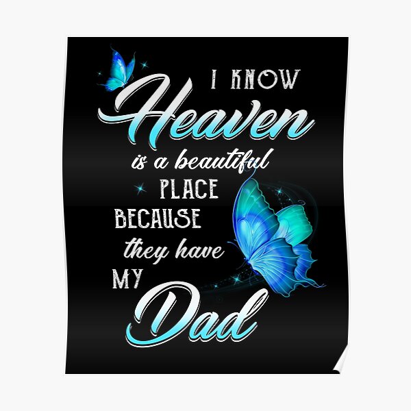 Dad In Heaven Posters Redbubble