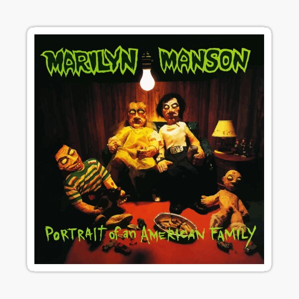Marilyn Manson Portrait Of An American Family album cover 820 Sticker