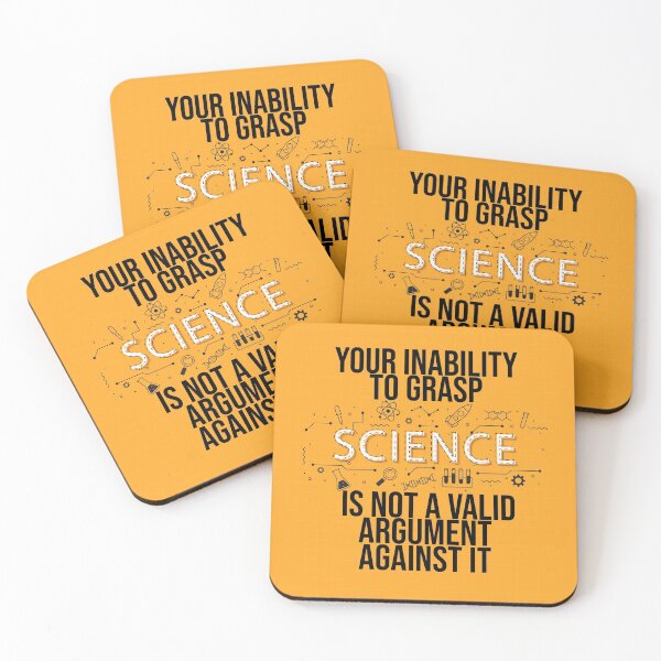 Aperçu de l'œuvre Votre incapacité à saisir la science n'est pas un argument valable contre elle créée et vendue par FoFo-Design.