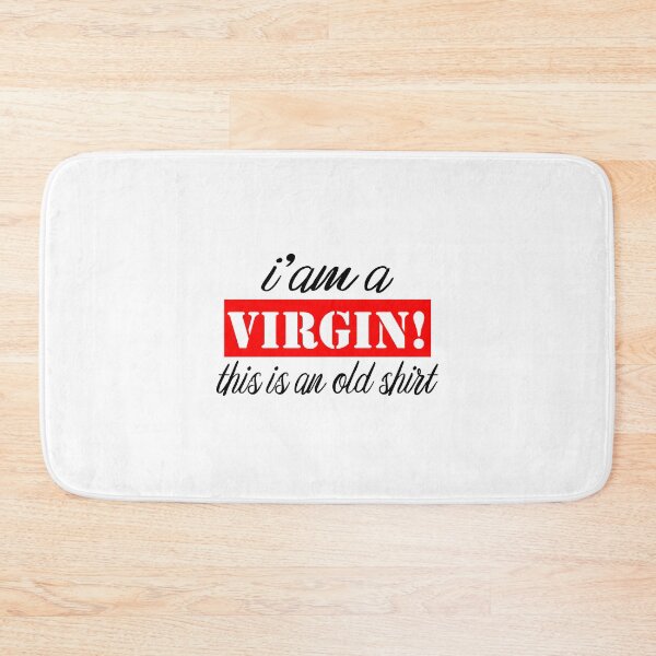 Item preview, I'm a virgin but this is an old shirt designed and sold by shaakir.