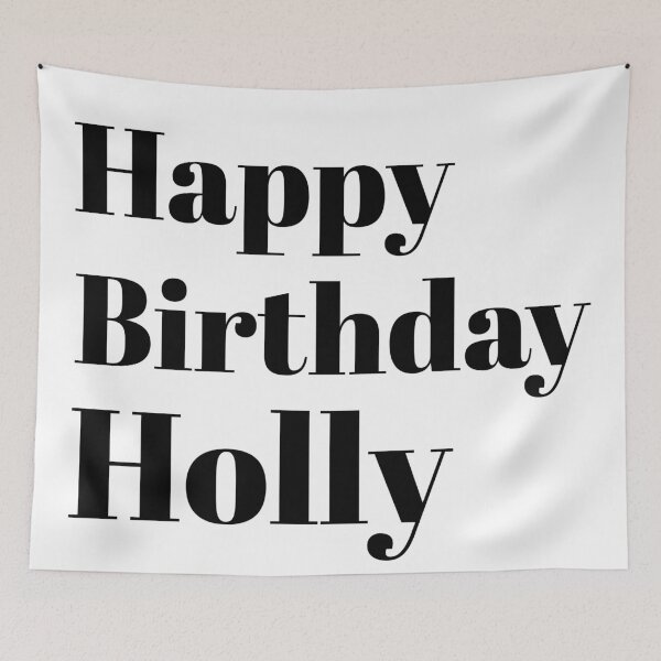Item preview, Happy Birthday Holly designed and sold by Trendy Design.