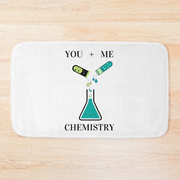 Item preview, YOU + ME = CHEMISTRY designed and sold by KrazyScientist.