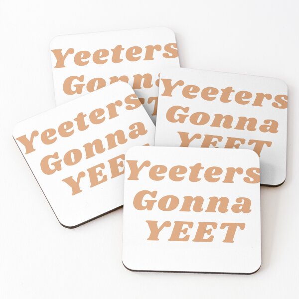 Item preview, Yeeters gonna YEET designed and sold by Celialitchi.
