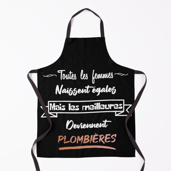 Aperçu de l'œuvre Les meilleures femmes deviennent plombières (français) créée et vendue par 2Girls1Shirt.