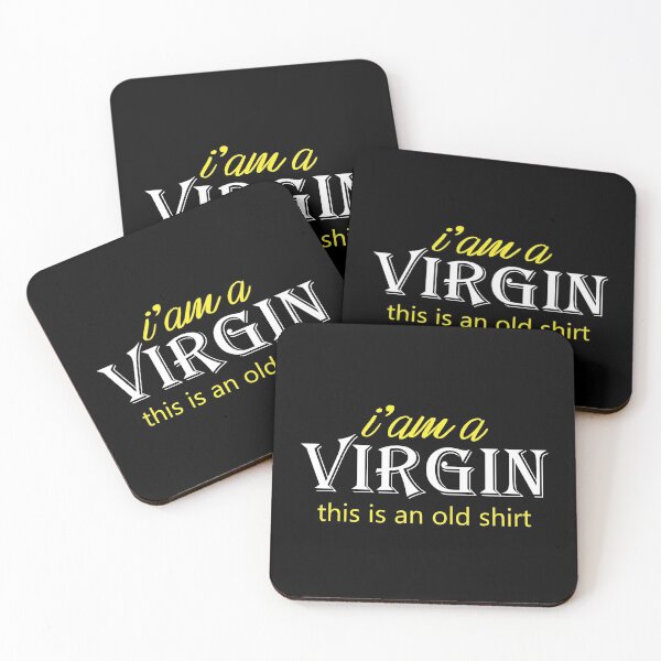 Item preview,   I'm a virgin but this is an old shirt designed and sold by shaakir.