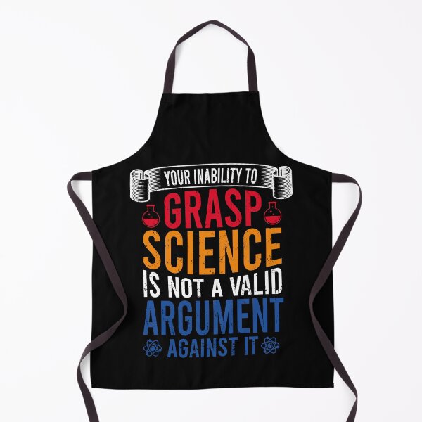 Item preview, Your Inability to Grasp Science is Not A Valid Argument Against It designed and sold by YAHIA-14.