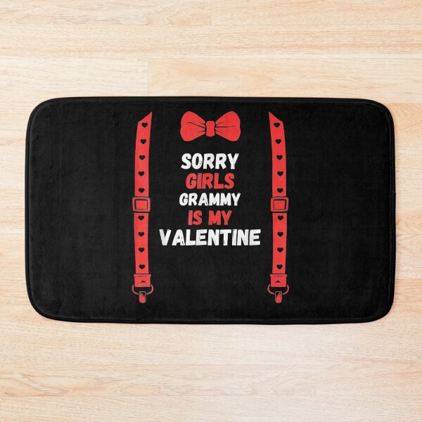 Item preview, Valentines Day Custome Sorry Girls Grammy Is My Valentine Fo designed and sold by shirleyfinley.