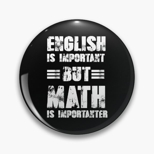 Item preview, English Is Important But Math Is Importanter Funny designed and sold by gpsapparel.