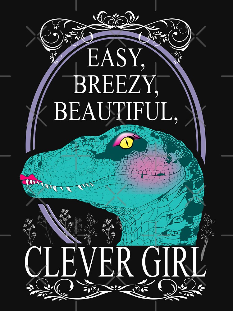 Easy Breezy Beautiful Clever Essential T-Shirt for Sale by