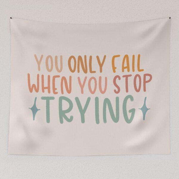 Item preview, You Only Fail When you Stop Trying designed and sold by MadeByMeera.