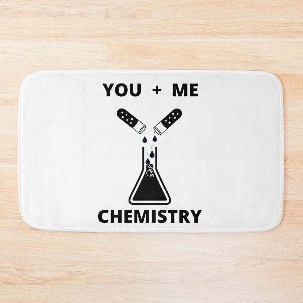 Item preview, YOU + ME = CHEMISTRY designed and sold by KrazyScientist.