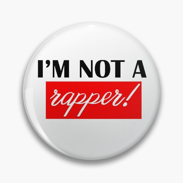 Item preview, I'm not a rapper. designed and sold by shaakir.
