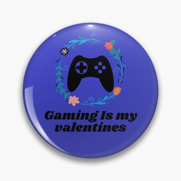 Item preview, Gaming Is My Valentine Not You designed and sold by JoeNg02.