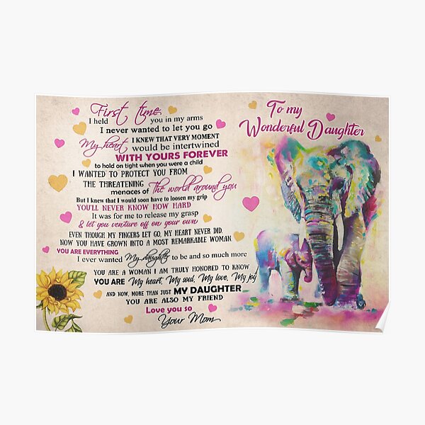 Mamá a maravillosa hija elefante: eres todo lo que siempre quise que fuera mi hija Póster