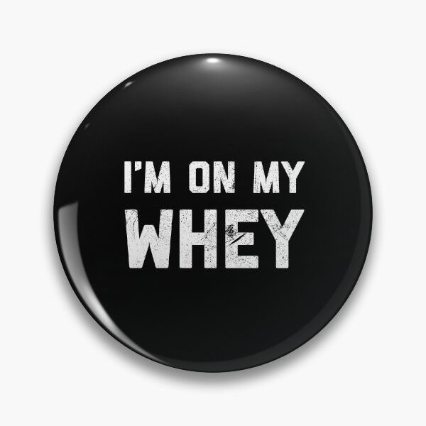 Item preview, I'm On My Whey designed and sold by ArqDezines.