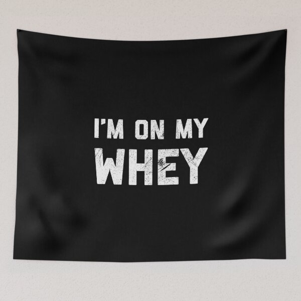 Item preview, I'm On My Whey designed and sold by ArqDezines.