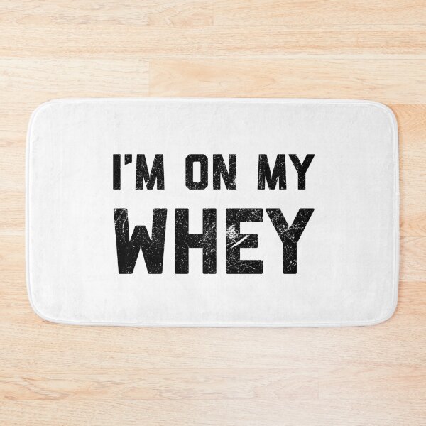 Item preview, I'm On My Whey - Funny Gym designed and sold by ArqDezines.